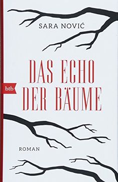 portada Das Echo der Bäume: Roman (en Alemán)