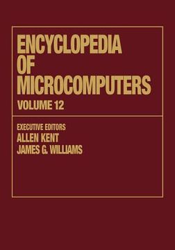 portada encyclopedia of microcomputers: volume 12 - multistrategy learning to operations research: microcomputer applications (en Inglés)