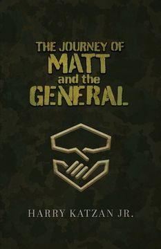 portada The Journey of Matt and the General (en Inglés)