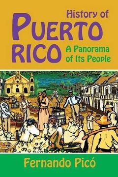 portada History Of Puerto Rico: A Panorama Of Its People (en Inglés)