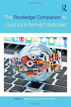 portada The Routledge Companion to Global Internet Histories (en Inglés)