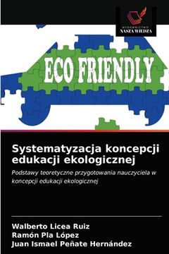 portada Systematyzacja koncepcji edukacji ekologicznej (en Polaco)
