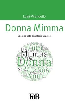 portada Donna Mimma: Con una nota di Antonio Gramsci (p-mondi. Luigi Pirandello) (Volume 1) (Italian Edition)