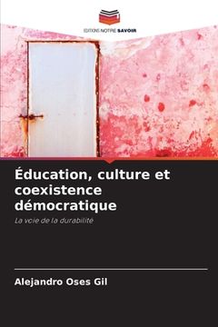 portada Éducation, culture et coexistence démocratique (en Francés)