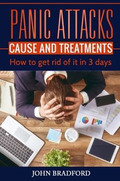 portada Panic Attacks: Cause and Treatment: How to get rid of it in 3 Days! (in English)