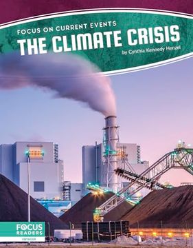 portada The Climate Crisis (Focus on Current Events) (en Inglés)