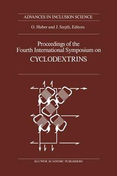 portada Proceedings of the Fourth International Symposium on Cyclodextrins: Munich, West Germany, April 20-22, 1988 (en Inglés)