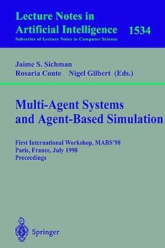portada multi-agent systems and agent-based simulation: first international workshop, mabs '98, paris, france, july 4-6, 1998, proceedings (en Inglés)