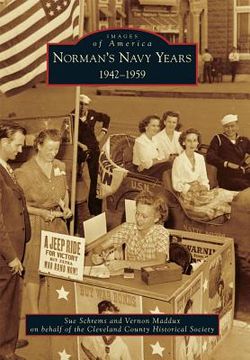 portada Norman's Navy Years: 1942-1959 (in English)