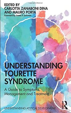 portada Understanding Tourette Syndrome (Understanding Atypical Development) (en Inglés)
