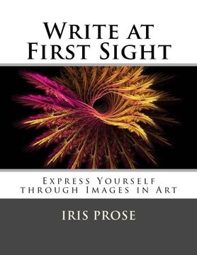 portada Write at First Sight: Express Yourself through Images in Art (Volume 3)
