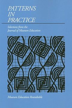 portada Patterns in Practice: Selections from the Journal of Museum Education (in English)