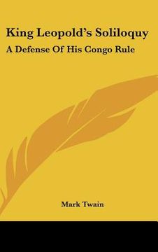 portada king leopold's soliloquy: a defense of his congo rule (in English)
