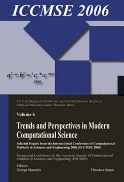 portada Trends and Perspectives in Modern Computational Science: Lectures Presented at the International Conference of Computational Methods in Sciences and E (en Inglés)