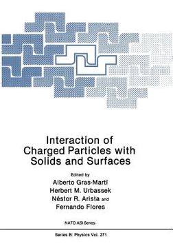 portada Interaction of Charged Particles with Solids and Surfaces (in English)