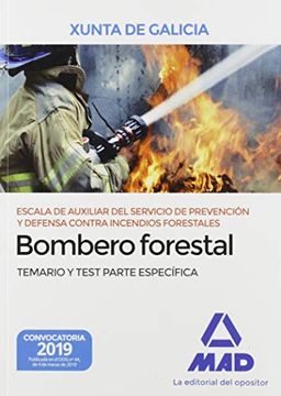 portada Escala de Auxiliar del Servicio de Prevención y Defensa Contra Incendios Forestales, Especialidad Bombero Forestal, de la Comunidad Autónoma de Galicia. Temario y Test Parte Específica