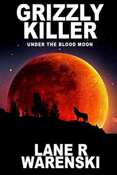 portada Grizzly Killer: Under the Blood Moon (en Inglés)