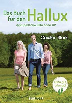 portada Das Buch für den Hallux - Füße Gut, Alles Gut: Ganzheitliche Hilfe Ohne op (en Alemán)