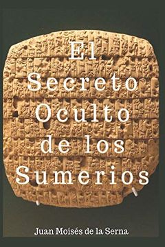 portada El Secreto Oculto de los Sumerios (in Spanish)