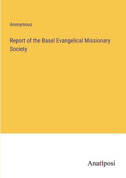 portada Report of the Basel Evangelical Missionary Society (en Inglés)