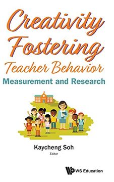 portada Creativity Fostering Teacher Behavior: Measurement and Research (en Inglés)