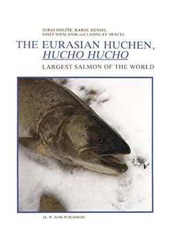 portada The Eurasian Huchen, Hucho Hucho Largest Salmon of the World 5 Perspectives in Vertebrate Science
