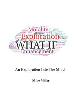 portada What If: An Exploration into the Mind (in English)