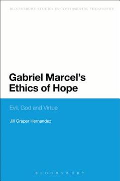 portada Gabriel Marcel's Ethics of Hope: Evil, God and Virtue (in English)