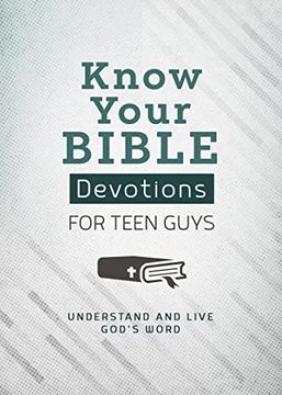 portada Know Your Bible Devotions for Teen Guys (en Inglés)