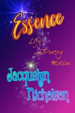 portada Essence: Life In Poetry Motion (en Inglés)