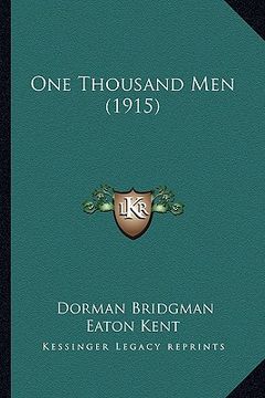 portada one thousand men (1915) (en Inglés)