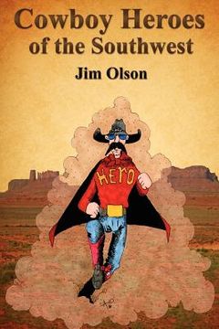 portada cowboy heroes of the southwest (en Inglés)