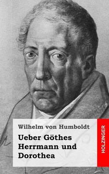 portada Ueber Göthes Herrmann und Dorothea (en Alemán)
