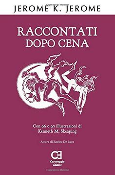 portada Raccontati Dopo Cena: Edizione Integrale e Annotata (i Classici Ritrovati) (en Italiano)