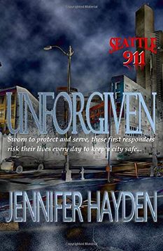 portada Unforgiven (Seattle 911) 