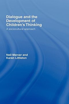 portada dialogue and the development of children's thinking: a sociocultural approach (in English)