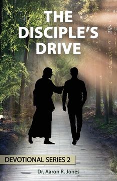 portada The Disciple's Drive (en Inglés)