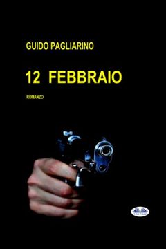 portada 12 Febbraio: Romanzo (en Italiano)