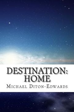 portada Destination: Home (in English)