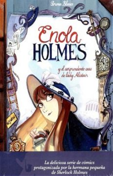 portada Enola Holmes y el sorprendente caso de Lady Alistair  (Enola Holmes. La novela gráfica 2)
