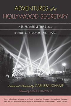 portada Adventures of a Hollywood Secretary: Her Private Letters From Inside the Studios of the 1920S (en Inglés)
