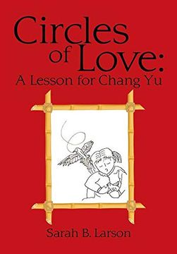 portada Circles of Love: A Lesson for Chang yu (en Inglés)