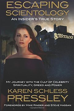 portada Escaping Scientology: An Insider'S True Story: My Journey With the Cult of Celebrity Spirituality, Greed & Power (en Inglés)
