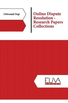 portada Online Dispute Resolution - Research Papers Collections (in English)