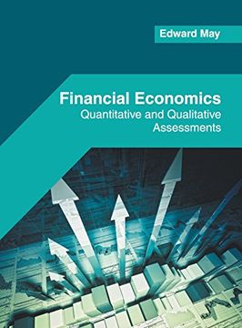 portada Financial Economics: Quantitative and Qualitative Assessments (en Inglés)