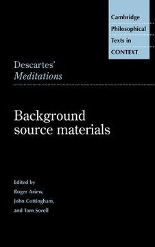 portada Descartes' Meditations Hardback: Background Source Materials (Cambridge Philosophical Texts in Context) (en Inglés)