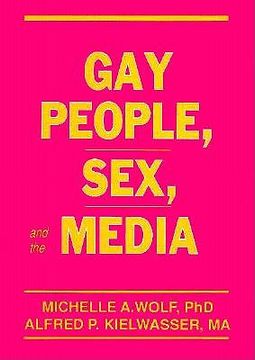 portada gay people, sex, and the media (en Inglés)
