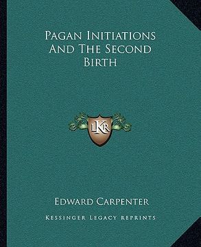 portada pagan initiations and the second birth