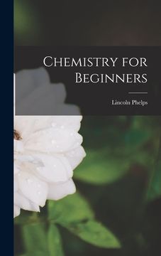 portada Chemistry for Beginners (en Inglés)