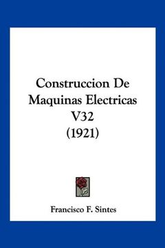 portada Construccion de Maquinas Electricas v32 (1921)